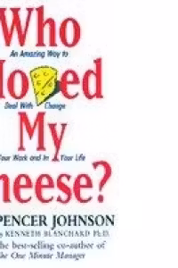 Who Moved My Cheese Johnson