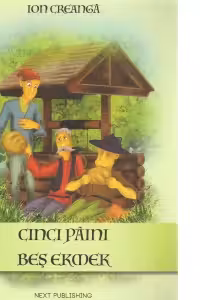 Cinci paini (Romanian-Turkish) / Bes ekmek