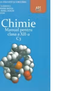 Chimie C3. Manual pentru clasa a XII-a