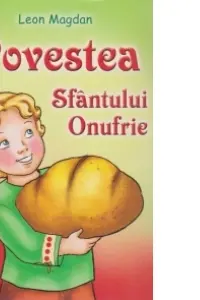 Povestea Sfântului Onufrie