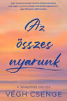Az osszes nyarunk