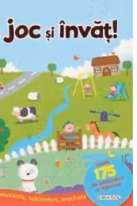 Ma joc si invat! Cu jocuri amuzante, labirinturi, machete (peste 175 de abtibilduri si figurine!)