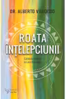 Roata intelepciunii. Calatorie mitica in cele 4 directii