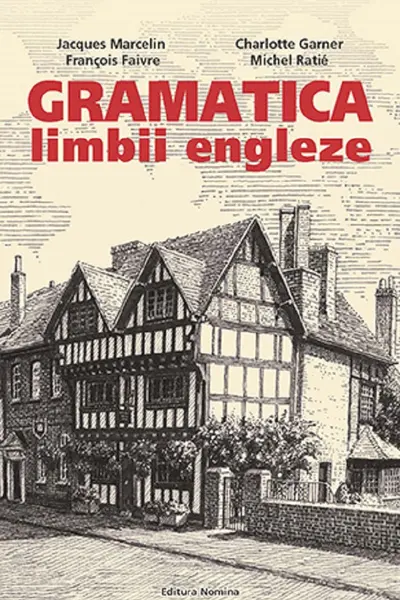 Gramatica limbii engleze (nivelul B2-C2)