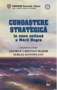 Cunoasterea strategica in zona extinsa a Marii Negre