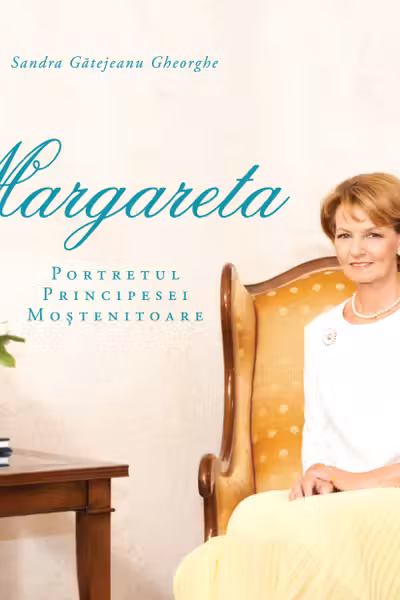 Margareta. Portretul Principesei Moștenitoare