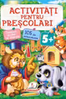 Activitati pentru prescolari 5+