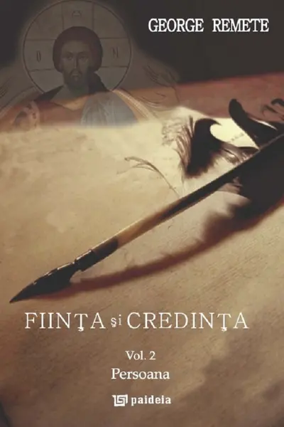Ființa și credința. Vol.2: Persoana