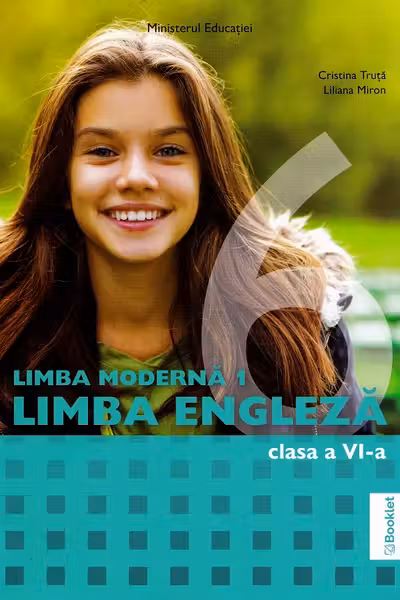 Limba engleză. Limba modernă 1 - Clasa a 6 - Manual