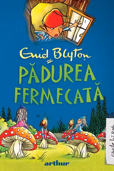 Padurea Fermecata - Volumul 1