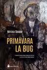 Primavara la Bug