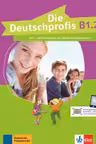 Die Deutschprofis B1. 2. Kurs- und Übungsbuch mit Audios und Clips online