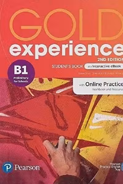 Gold experience 2nd Edition B1 Preliminary for Schools Students Book and Interactive eBook with Online Practice