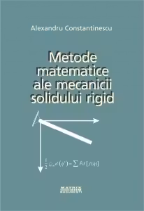 Metode matematice ale mecanicii solidului rigid