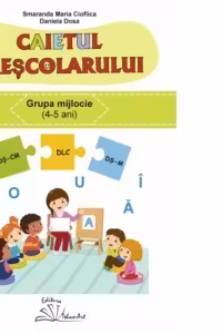 Caietul prescolarului - grupa mijlocie (4-5 ani)
