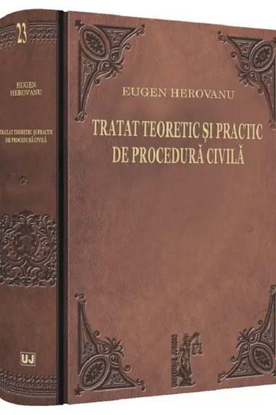 Tratat teoretic și practic de procedură civilă