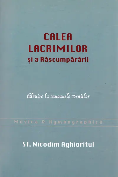 Calea lacrimilor si a Rascumpararii
