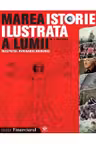 Marea istorie ilustrata a lumii vol. 4