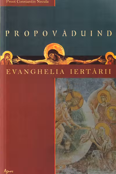 Propovăduind Evanghelia iertării