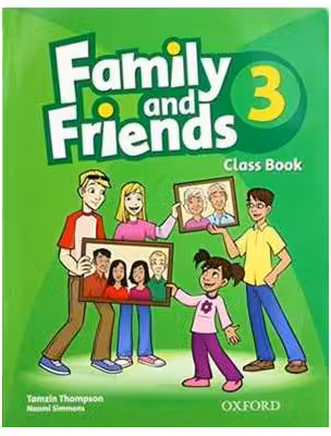 Family and Friends 3. Class Book - Tomzin Thompson, Naomi Simmons