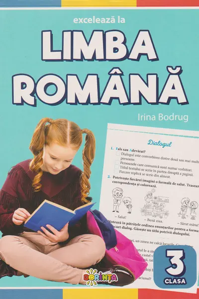 Exceleaza la limba romana - clasa a 3-a