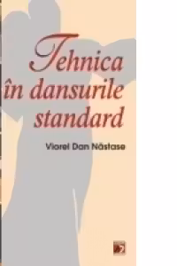 TEHNICA SI DANSURILE STANDARD