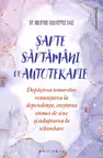 Șapte săptămâni de autoterapie