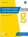 Grammatica pratica della lingua italiana. Edizione aggiornata (libro + audio online)