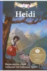 Heidi. Repovestire dupa romanul lui Johanna Spyri