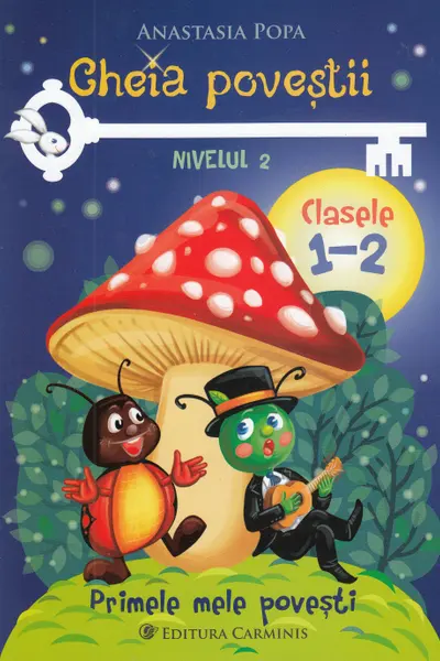 Cheia poveștii. Clasele 1-2. Nivelul 2