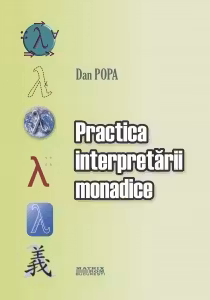 Practica interpretarii monadice