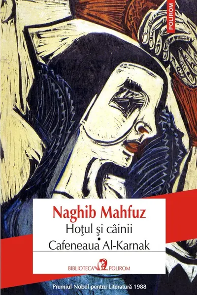 Hotul si cainii - Cafeneaua Al-Karnak