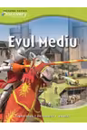 Discovery. Evul mediu