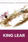 Oxford School Shakespeare: King Lear