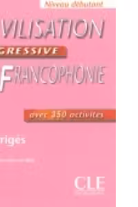 Civilisation progressive de la francophonie