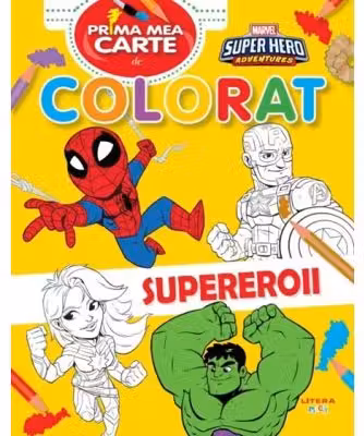 Prima mea carte de colorat - Supereroii