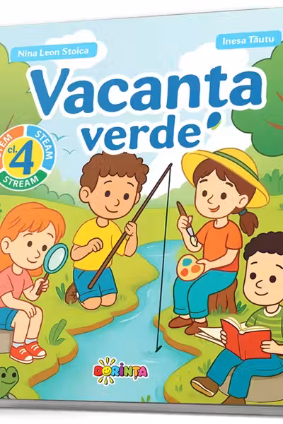Vacanta verde - clasa a 4-a