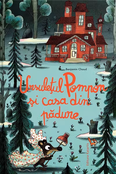 Ursulețul Pompon și casa din pădure