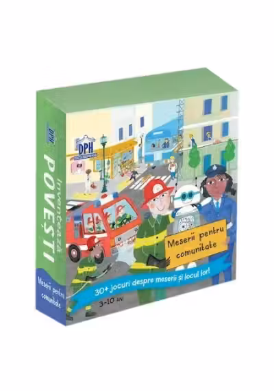 Inventeaza povesti. Meserii pentru comunitate - Stefanie Paige Weider
