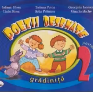Poezii desenate gradinita. Partea a II-a