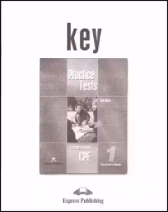 Teste limba engleza CPE Practice Tests 1 Key