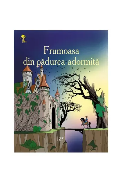 Frumoasa din padurea adormita