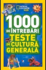 1000 de intrebari. Teste de cultura generala. Vol.6