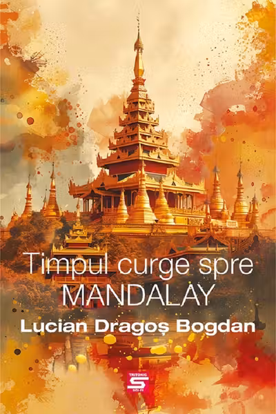 Timpul curge spre Mandalay