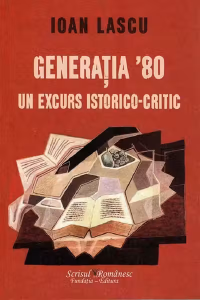 Generația '80, un excurs istorico-critic