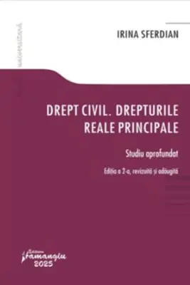 Drept civil. Drepturile reale principale. Editia a 2-a