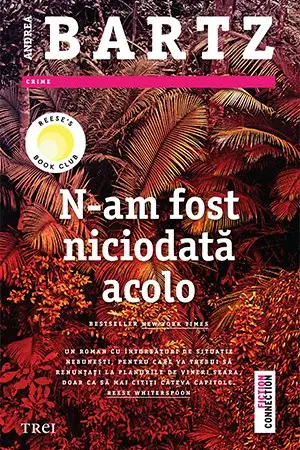 N-am fost niciodata acolo