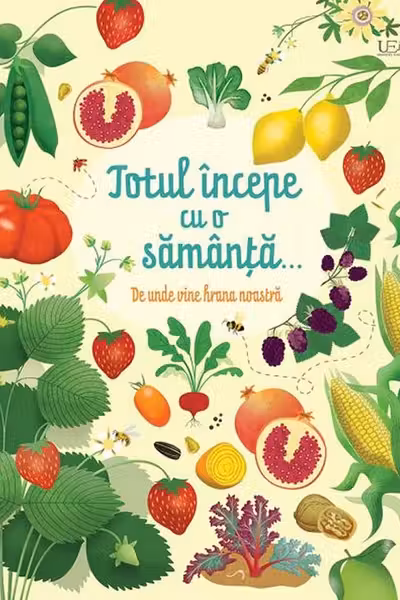 Totul incepe cu o samanta... (Usborne)