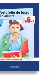 Portofoliu de lucru si evaluare pentru clasa a VI-a - Limba si literatura romana