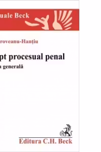 Drept procesual penal. Partea generala